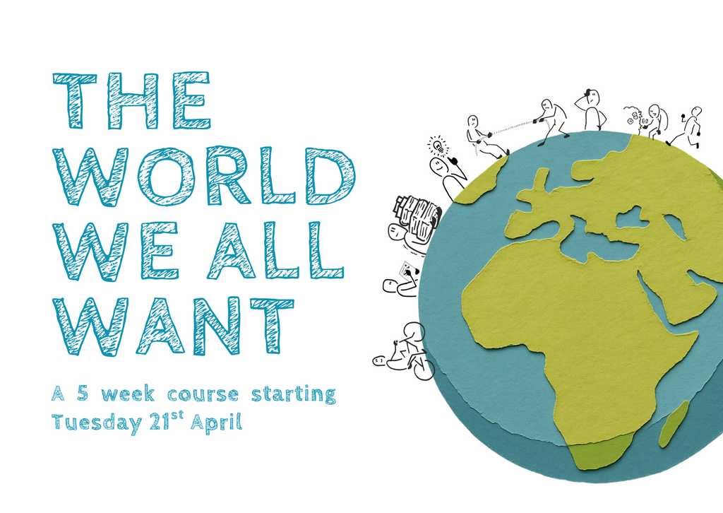 The world we all want